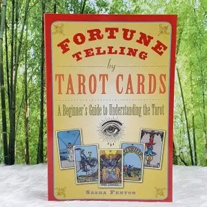 Fortune Telling by Tarot Cards-A Beginners Guide to Understanding the Tarot by Sasha Fenton