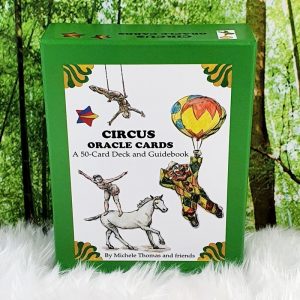 Circus Oracle Cards by Michele Thomas and Friends