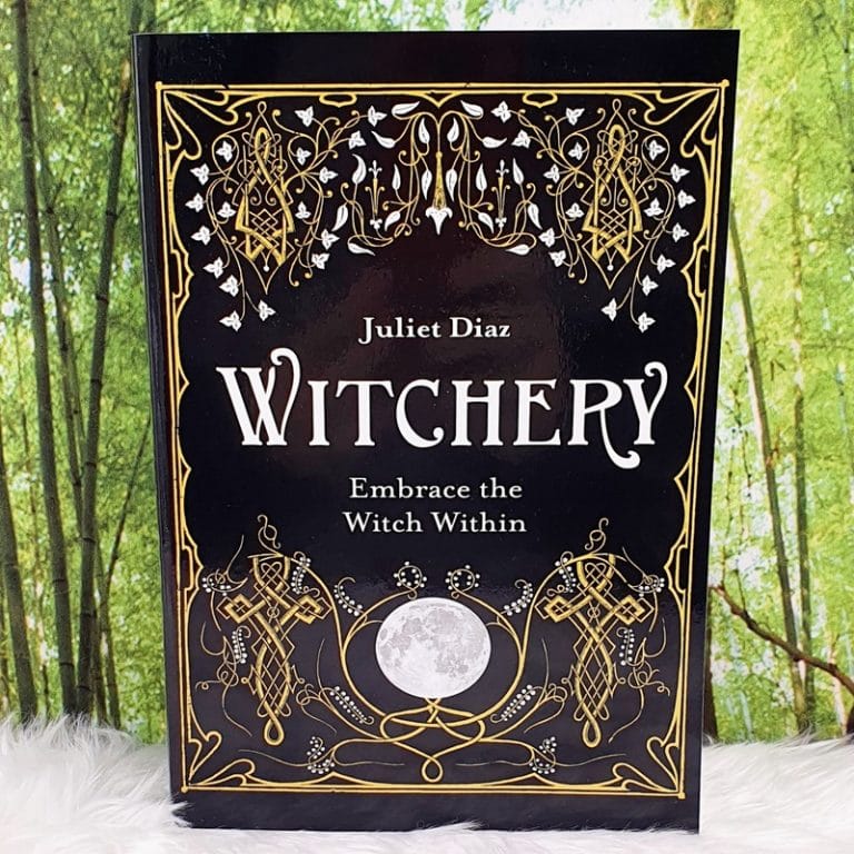 Witchery Embrace the Witch Within by Juliet Diaz - Gypsy Moon