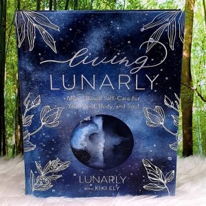 Living Lunarly Hardcover Book by Kiki Ely Front Cover