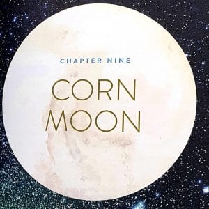 CORN MOON