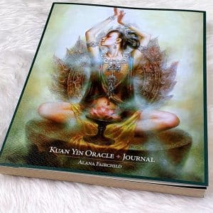 Kuan Yin Oracle Journal by Alana Fairchild