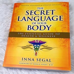 The Secret Language of Your Body by Inna Segal