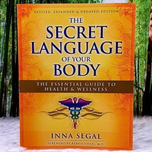 The Secret Language of your body by Inna Segal Front Cover