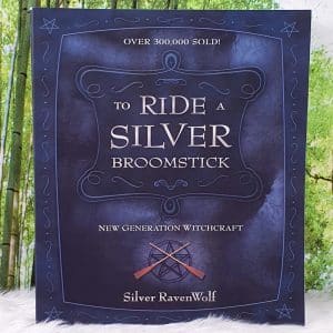 To Ride a Silver Broomstick by Silver RavenWolf Front Cover