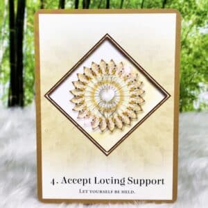 Accept Loving Support