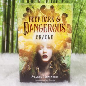Deep, Dark & Dangerous Oracle by Stacey Demarco - Front Cover
