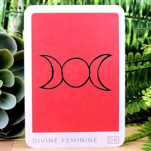 The Divine Feminine Card