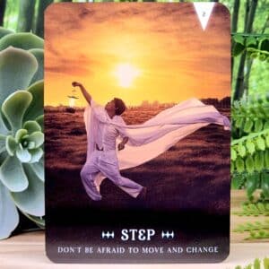 Dark Magick Oracle Cards by Fiona Horne - Step - don't be afraid to move and change