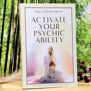 Activate Your Psychic Ability by Paul Fenton-Smith - Front Cover