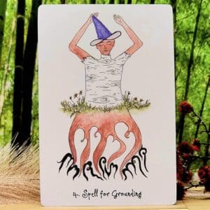 Wyrd Sisters Oracle Cards by Casey Zabala - Spell for grounding