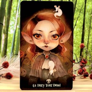 Wisdom of the Wild Things Oracle Cards by Angi Sullins - Bury your dead