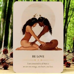 Love and Light Mantra Cards by Ali Oetjen and Marion Piret - Be Love