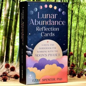 Lunar Abundance Reflection Cards by Ezzie Spencer PhD - Front Cover